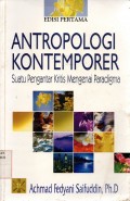 Antropologi Kontemporer ( Suatu Pengantar Kritis Mengenai Paradigma )