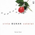 Cinta Bukan Cokelat