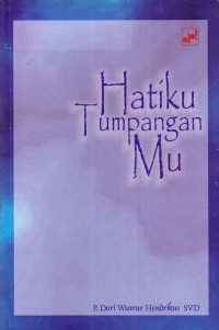 Hatiku Tumpanganmu