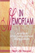 In Memoriam Renungan Atas Pengalaman Ditinggalka