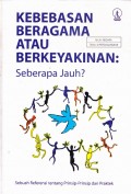 Kebebasan Beragama Atau Berkeyakinan