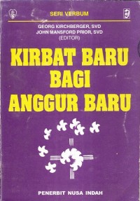 Kirbat Baru Bagi Anggur baru