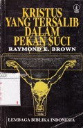 Kristus yang Tersalib Dalam Pekan Kitab Suci
