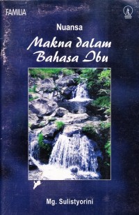 Nuansa Makna Dalam Bahasa Ibu