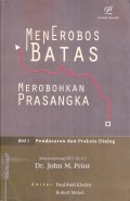 Menerobos Batas Menerobos Prasangka