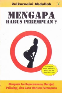 Mengapa Harus Perempuan