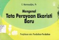 Mengenal Tata Perayaan Ekaristi Baru