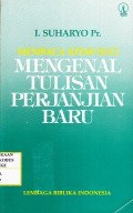 Membaca Kitab Suci Mengenal Tulisan Perjanjian Baru