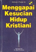 Menggapai Kesucian Hidup Kristiani