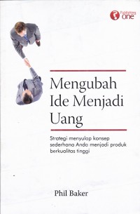 Mengubah  Ide Menjadi Uang