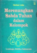 Merenungkan Sabda Tuhan Dalam Kelompok