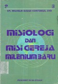 Misiologi dan Misi Gereja Melenium Baru