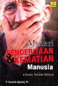 Misteri Penderitaan Dan kematian Manusi