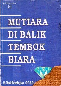 Mutiara Di Balik Tembok Biara