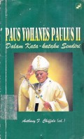 Paus Yohanes Paulus II Dalam Kata-Kataku Sendiri