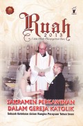 Ruah Sabda Allah Menyegarkan Jiwa Sakramen Perkawinan Dalam Gereja Katolik