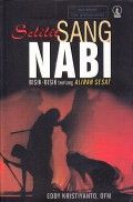 Selilit Sang Nabi Bisik-Bisik Tentang Aliran Sesat