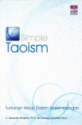 Simple Taoism Tuntunan Hidup Dalam keseimbangan