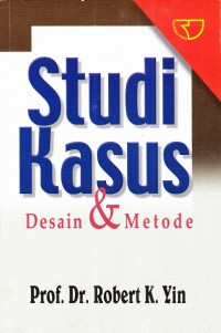 Studi Kasus Desain Dan Metode