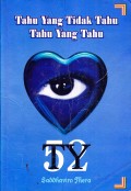 Tahu Yang Tidak tahu Tahu Yang Tahu