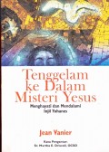 Tenggelam Ke Dalam Misteri yesus