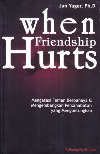 When Friendship Hurts