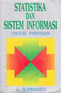 Statistika Dan Sistem Informasi Untuk Pimpinan